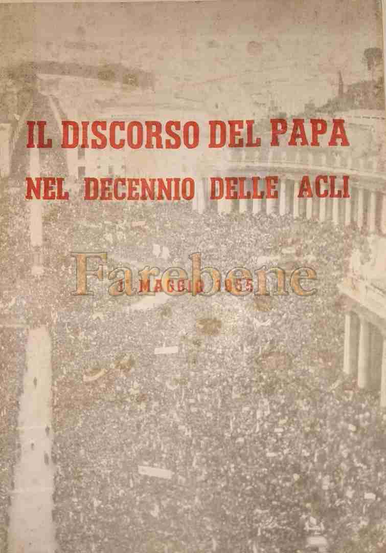 Acli 1 maggio 1955 decennio Pio XII